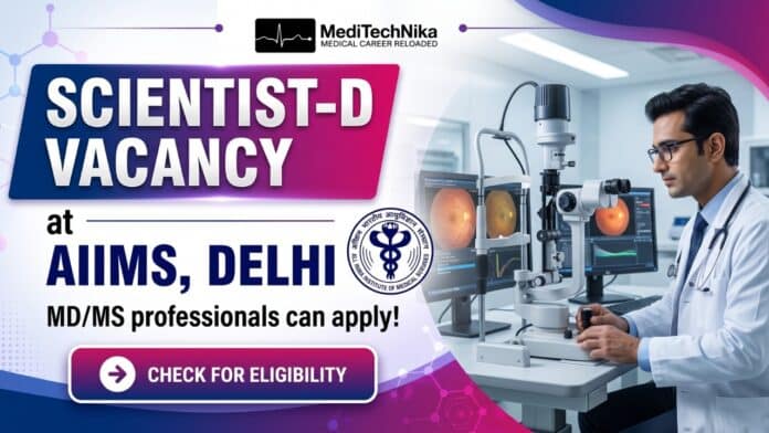 Scientist-D Vacancy at Dr. Rajendra Prasad Centre for Ophthalmic Sciences, AIIMS