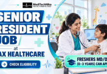 Senior Resident Post at Dwarka-Max Super Speciality Hospital | MD/DNB Graduates can apply! Senior Resident Job at Max Healthcare for fresh MD DNB Paediatrics doctors
