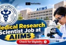 Earn Rs 87,100/- with the Medical Research Scientist Job at AIIMS | Get an Opportunity to work on ICMR-Funded Project! Medical Research Scientist Job at AIIMS. Apply for the AIIMS Recruitment to work in an ICMR-Funded Research Project.