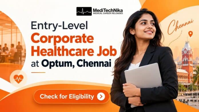 Entry-Level Corporate Healthcare Job at Optum Careers. Non-Clinical Job at Optum in Chennai. MBBS Candidates Apply Now.