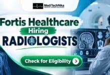 Fortis Healthcare Hiring Radiologists | MD/DNB Apply for the Exciting Job Position! Radiologist Job at Fortis Healthcare. MD/DNB Candidates can apply for the Radiologist Position at Fortis in Punjab.