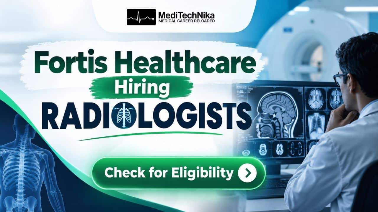 Fortis Healthcare Hiring Radiologists MDDNB Apply for the Exciting Job Position! Radiologist Job at Fortis Healthcare. MD/DNB Candidates can apply for the Radiologist Position at Fortis in Punjab.