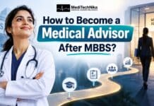 How to Become a Medical Advisor After MBBS: Skills, Salary and Pharma Career Path A MediTechNika cover graphic titled "How to Become a Medical Advisor After MBBS?" featuring a female doctor. The graphic shows a path leading from a clinical background labeled "MBBS" into a corporate building labeled "MEDICAL ADVISOR." Icons along the illuminated pathway highlight key steps: education, medical reporting, team collaboration, and career growth.