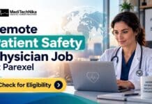 Remote Patient Safety Physician Job at Parexel | Medical Professionals Are Welcome! Remote Patient Safety Physician Job at Parexel. Medical Professionals can apply for the patient safety physician job.
